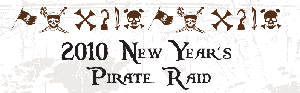 New Year's Pirate Raid