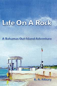 Life on a rock by K.A. Albury